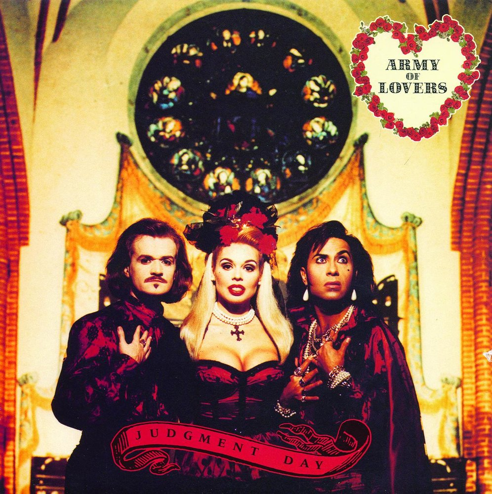 АРМИ оф лаверс. Army of lovers Judgement Day. Army of lovers Постер. Army of lovers 1994 обложка.