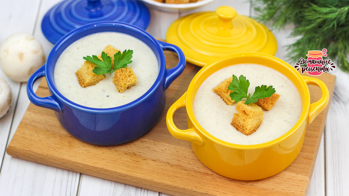 Крем-суп из шампиньонов со сливками – кулинарный рецепт