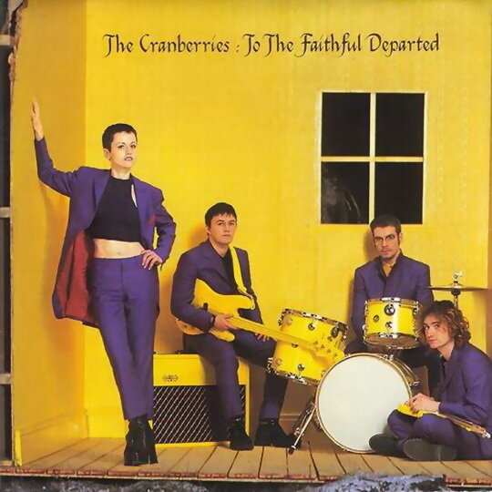 The Cranberries - To The Faithful Departed (1996)