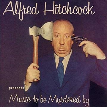 Хичкок на обложке "Alfred Hitchcock Presents: Music to Be Murdered By"