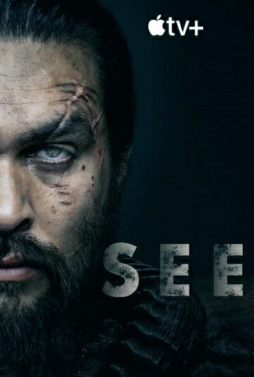 Постер к сериалу «See»