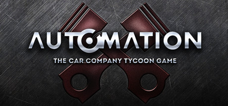Automation The Car Company Tycoon Game