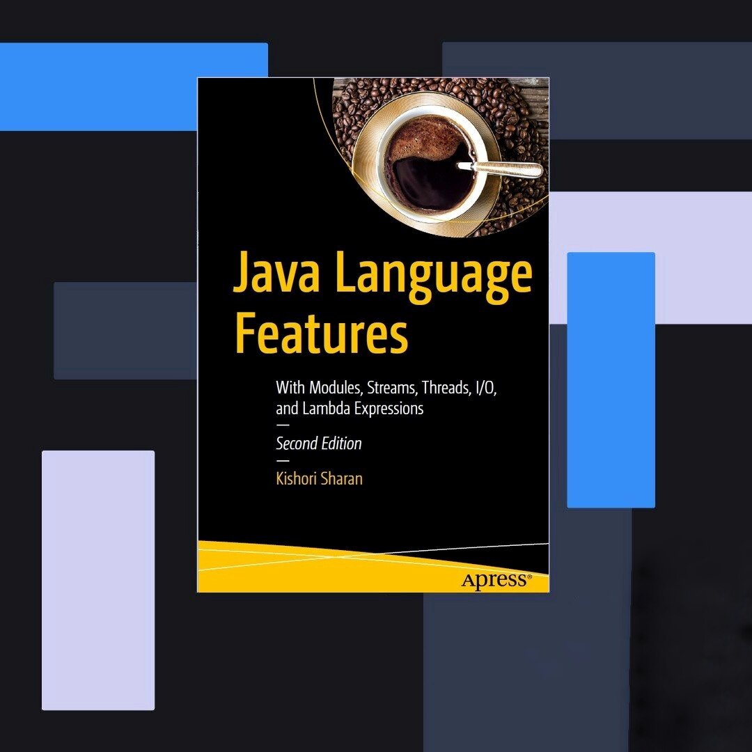 Java Language Features, 2nd Edition (2018)