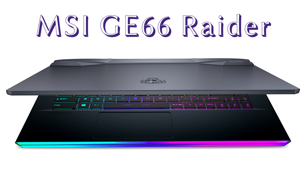 MSI GE66 Raider