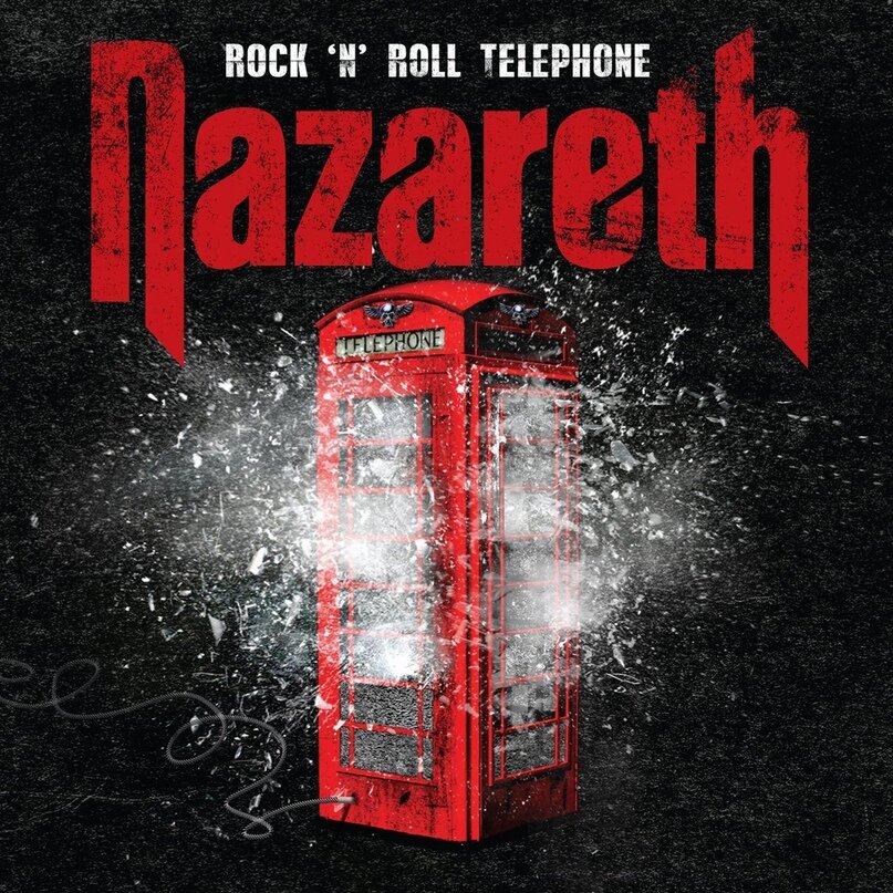 "Rock ’n’ Roll Telephone" - 23-й студийный альбом Nazareth