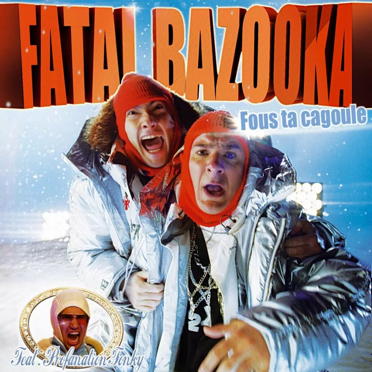 Обложка сингла "Fous Ta Cagoule" французской рэп-юмористической группы Fatal Bazooka