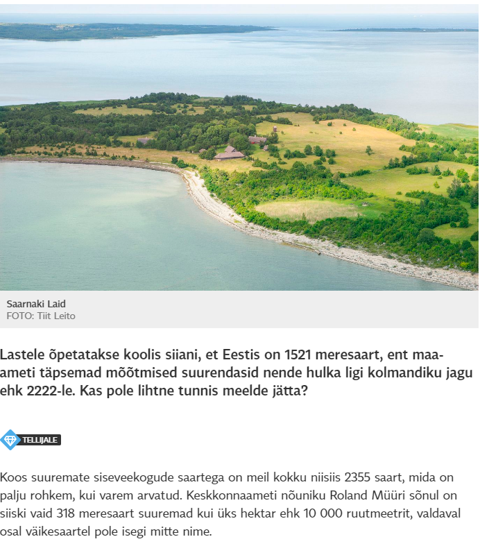 Статья от 24 августа 2015 года от 2015 года https://news.err.ee/116562/estonia-has-800-islands-more-than-hitherto-believed  