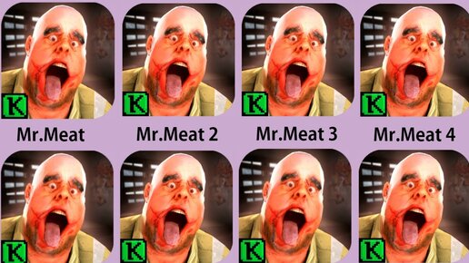 Mr.Meat,Mr.Meat 2,Mr.Meat 3,Mr.Meat 4,Mr.Meat 5,Mr.Meat 6,Mr.Meat 7,Mr.Meat 8