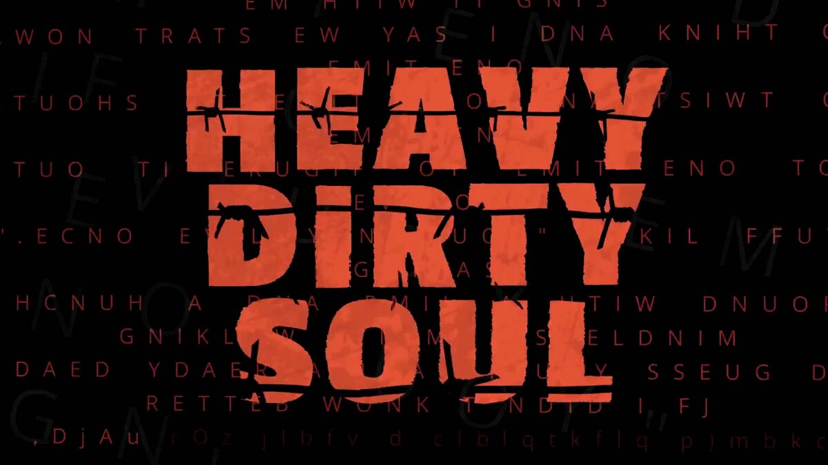 Heavydirtysoul текст