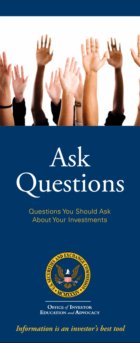 SEC. Questions You Should Ask About Your Investments