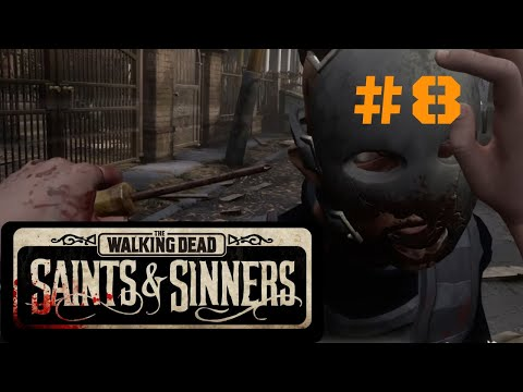 Прохождение The Walking Dead: Saints & Sinners, часть 8