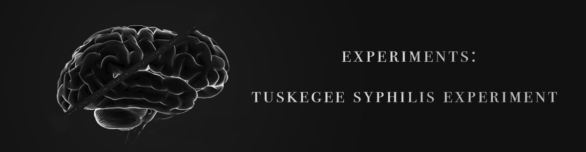 Эксперименты: Исследование сифилиса Таскиги