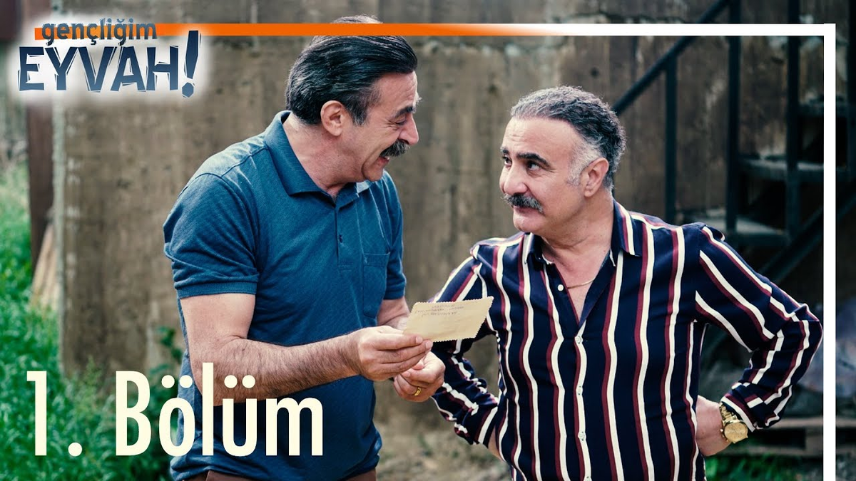 Ах, моя молодость!" (Gençliğim Eyvah!)