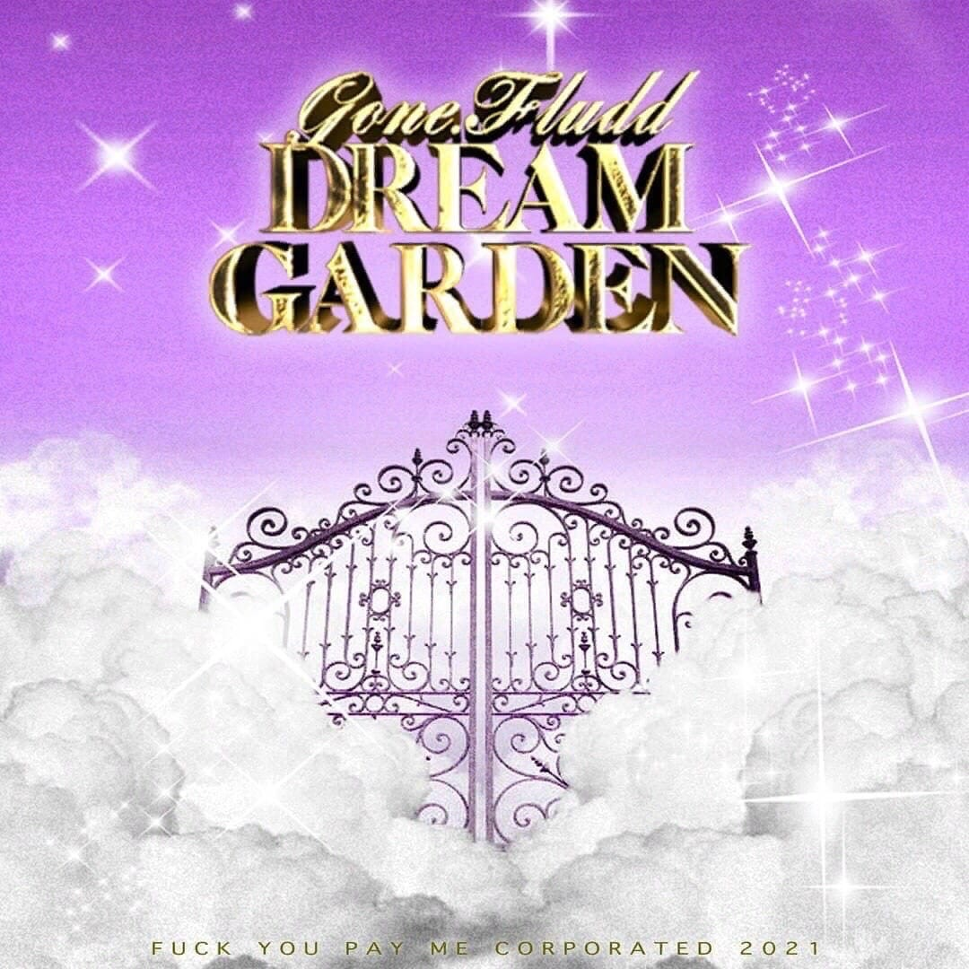 Обложка Gone.Fludd - "Dream Garden"