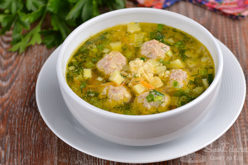 Суп с куриными фрикадельками - 6 самых вкусных рецептов с фото пошагово