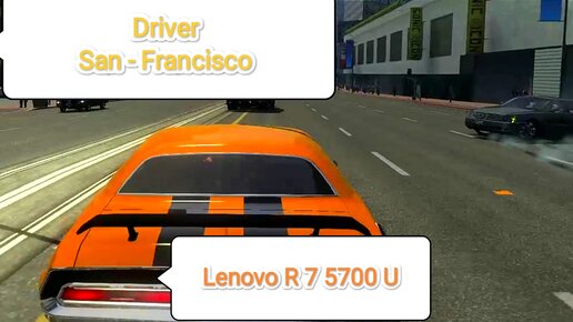 Driver San Francisco v.1.4 - Maximum settings (Lenovo R 7 5700 U)