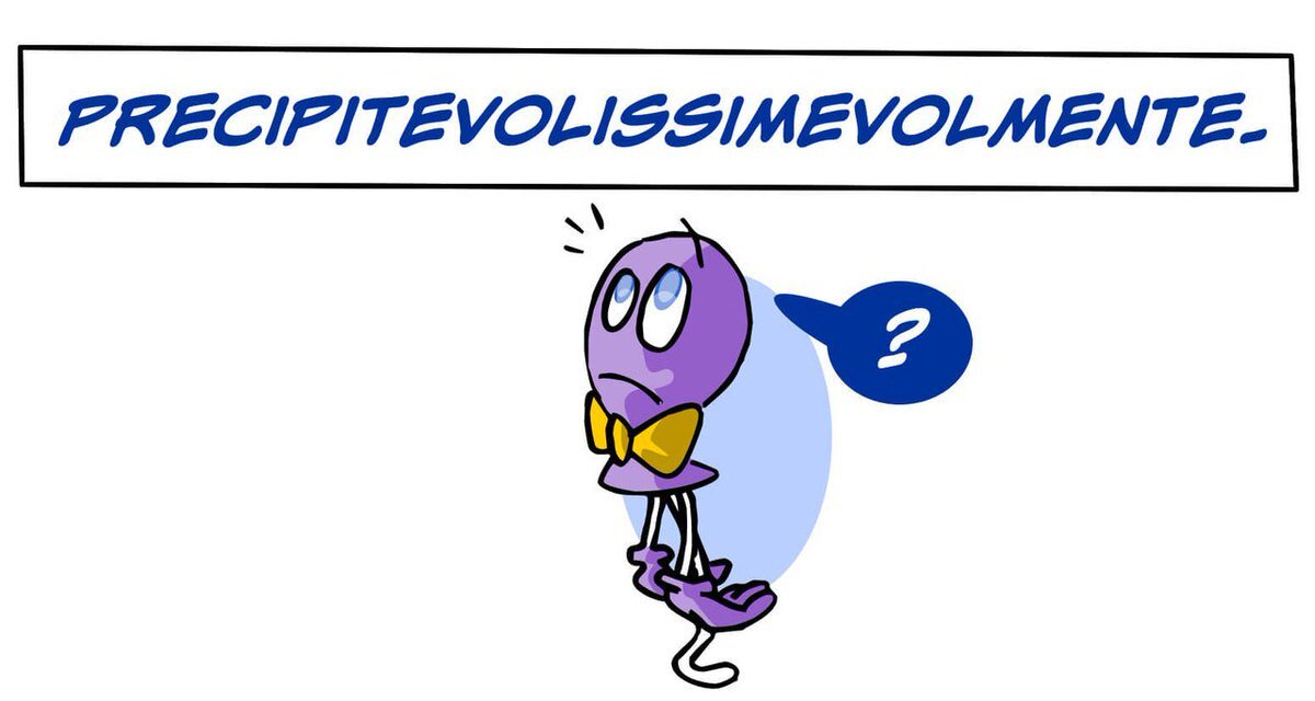 Само длинное итальянское слово: пречипитеволиссимеволменте, что означает "стремительно".