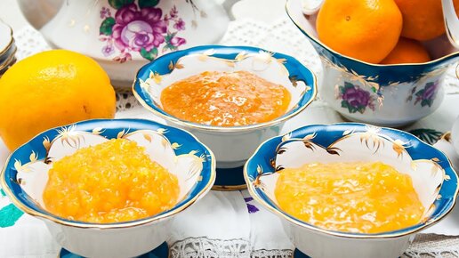 Апельсиновый джем – 3 любимых рецепта!