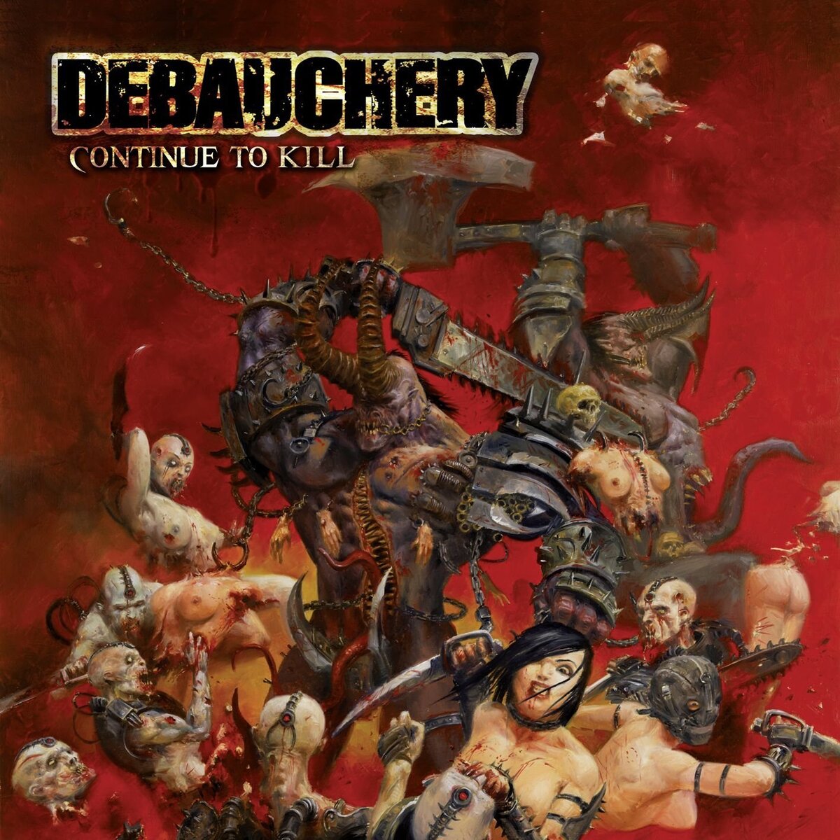 Debauchery - Continue To Kill (2008) - Melodic Death Metal