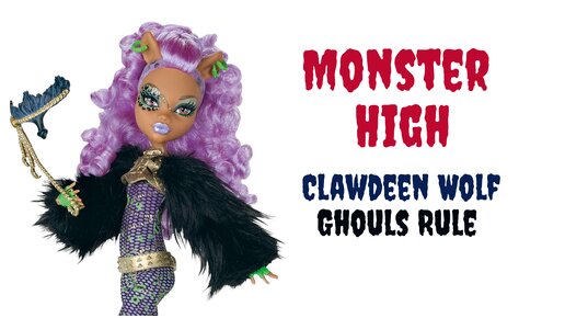 Обзор на Клодин Вульф Страшно Огромные 42 см. * Monster High*Clawdeen Wolf