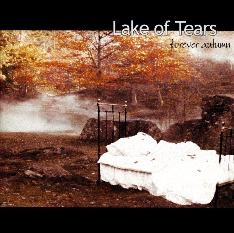 LAKE OF TEARS "Forever Autumn" (1999, Black Mark)  Songs/Tracks Listing: 1. So Fell Autumn Rain; 2. Hold On Tight; 3. Forever Autumn; 4. Pagan Wish; 5. Otherwheres; 6. The Homecoming; 7.