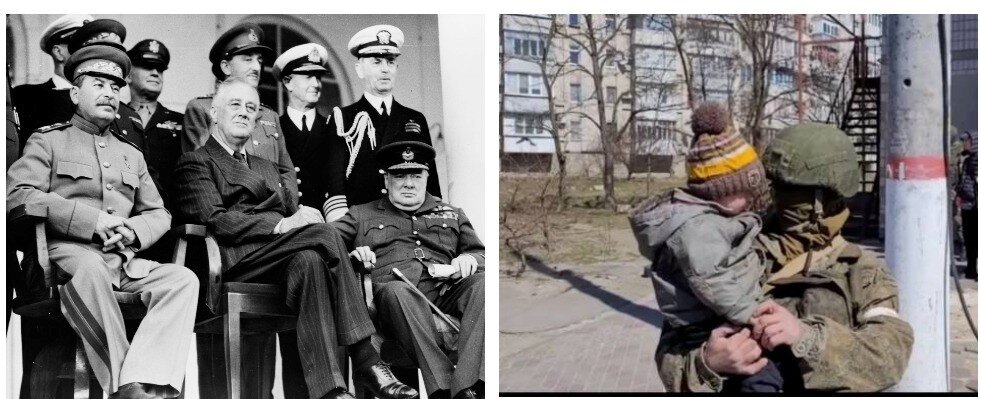 Коллаж автора. В 1943 году Сталин, Рузвельт и Черчилль определяли судьбу послевоенной Германии. На другом фото - российских солдат-осободитель с будущим Украины. Коллаж автора. Фото из открытых источников.