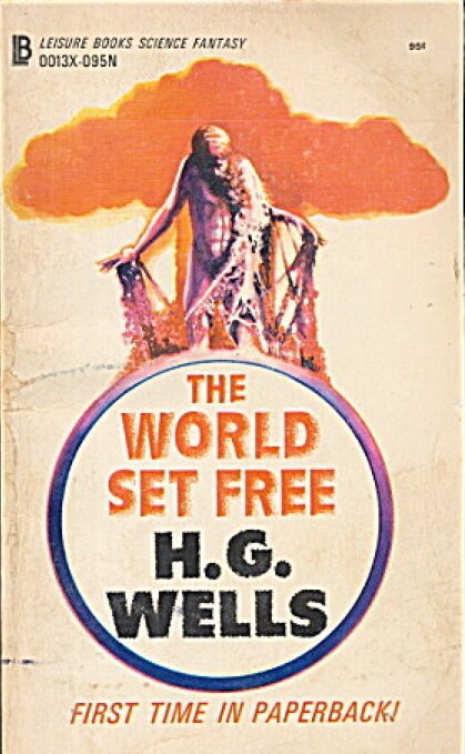 Set the world. Wells the World Set free. Освобожденный мир книга. Wells h. 