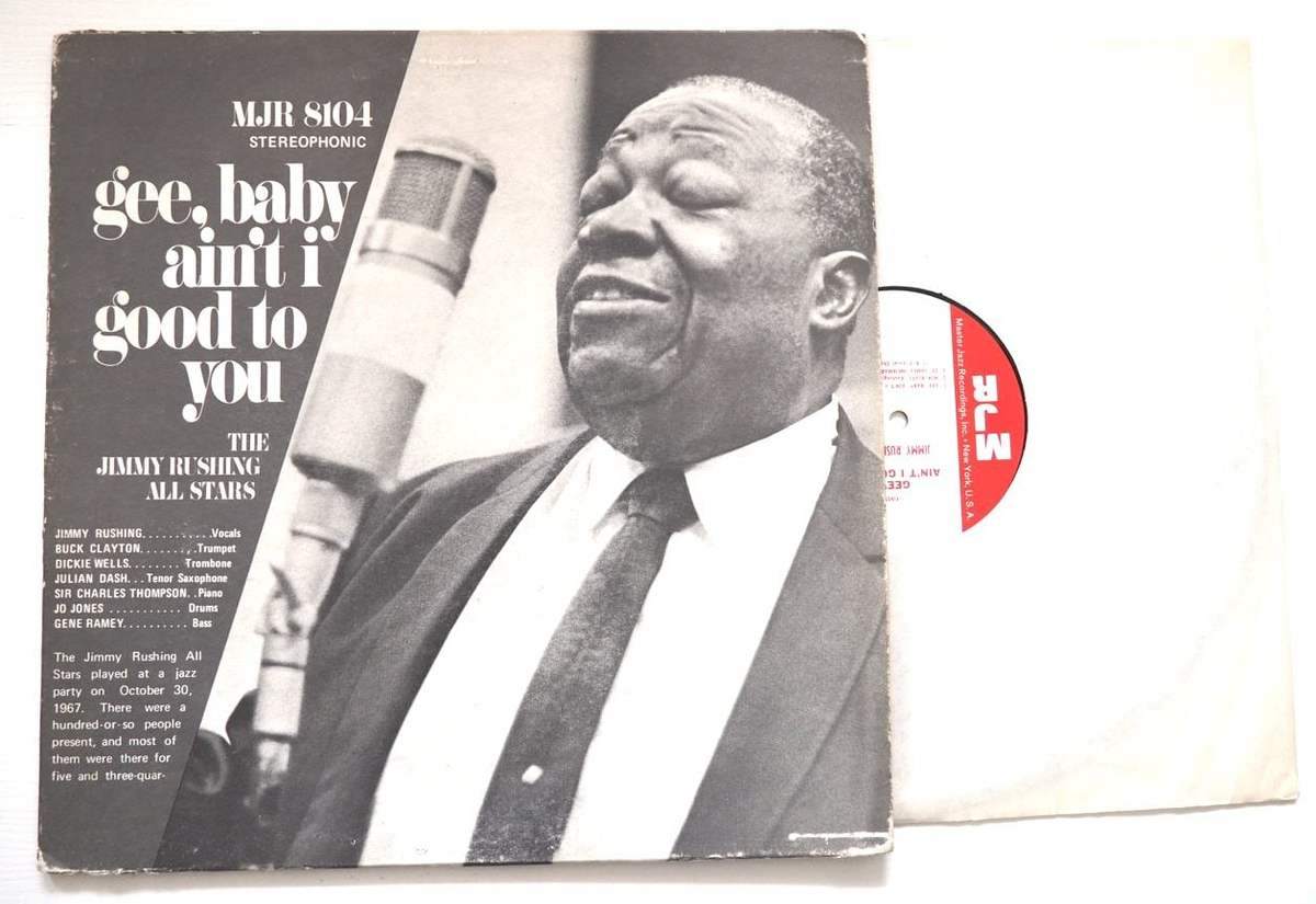 You and me baby ain t. Джимми Рашинг. Jimmy rushing - if this Ain't the Blues (1958).