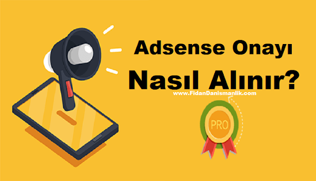Adsense Onayı Nasıl Alınır? 