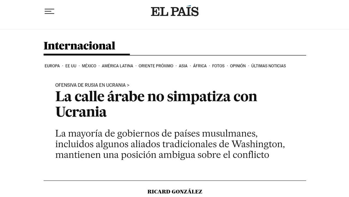 El País: Арабский мир склонен поддерживать Россию, а не Украину | ОДНА  РОДИНА | Дзен