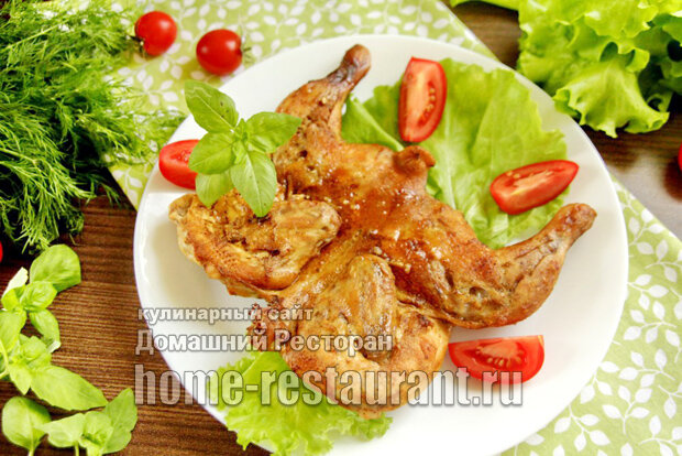 Цыпленок табака (+маринад) — рецепт с фото пошагово