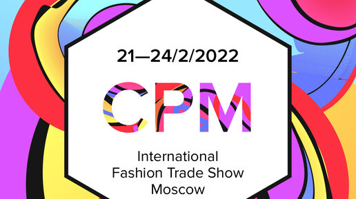 CPM - Collection Premiere Moscow 2022