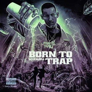 kizaru – BORN TO TRAP