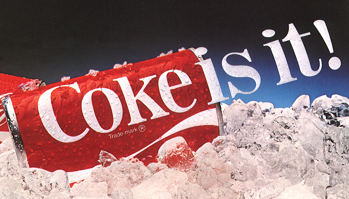 Слоган кока колы. Coca Cola слоган. Реклама Кока колы слоган. Всегда Кока кола. Новая Кока кола 1985.