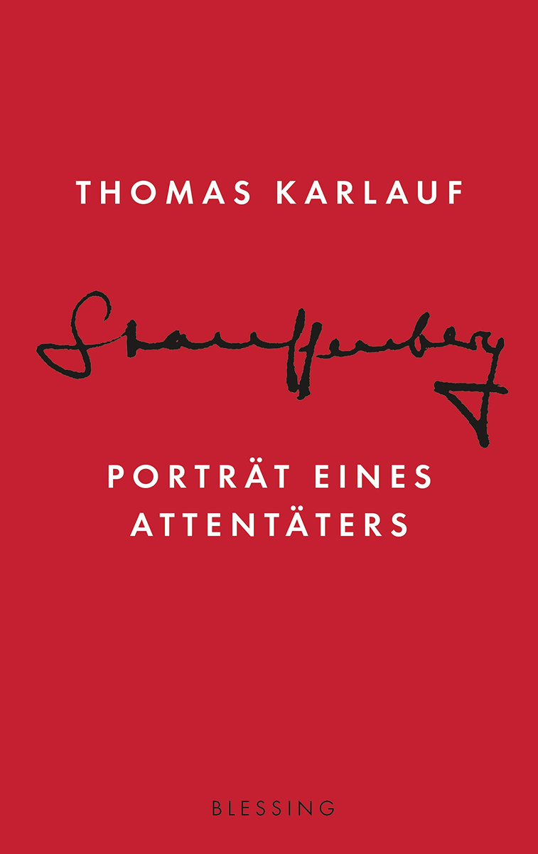 Stauffenberg: Porträt eines Attentäters (Portrait of a Plotter)