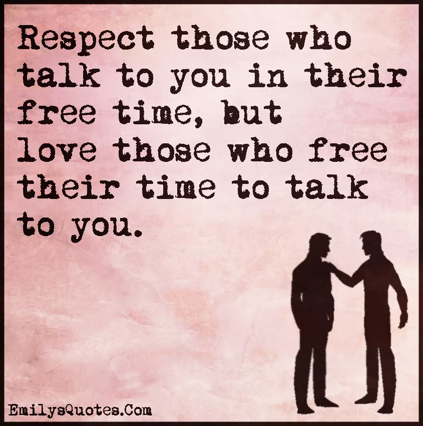 Don t respect me. Respect to you. Time to talk. Цитаты you lose someone who didn't respect you, but he.