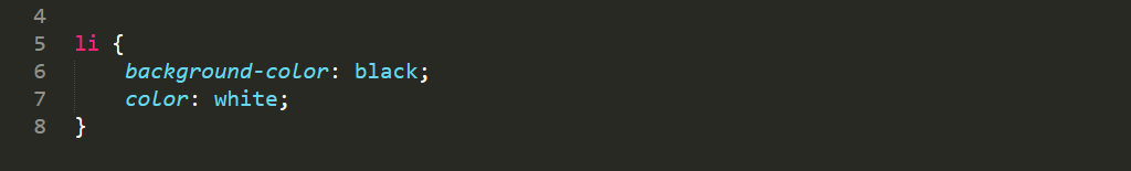 К каждому элементу <li> будет применен черный фон и белый цвет текста