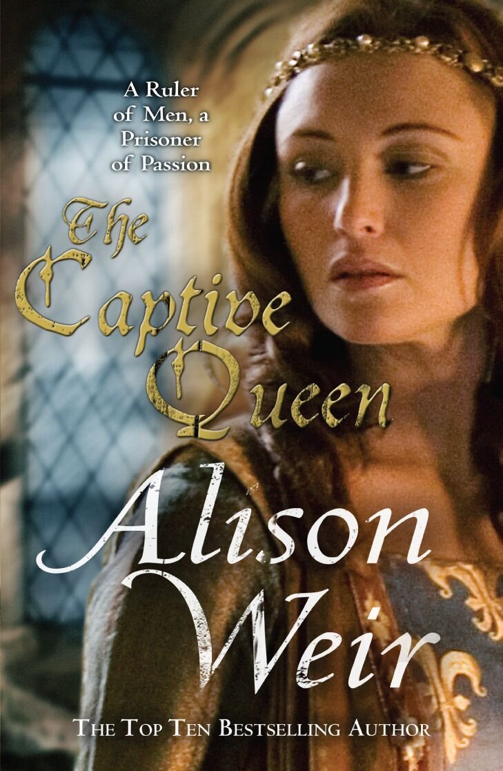 Alison Weir, The captive queen