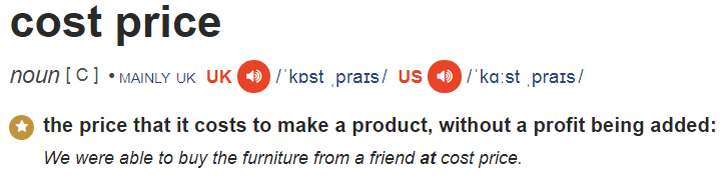 Источник https://dictionary.cambridge.org/dictionary/english/cost-price