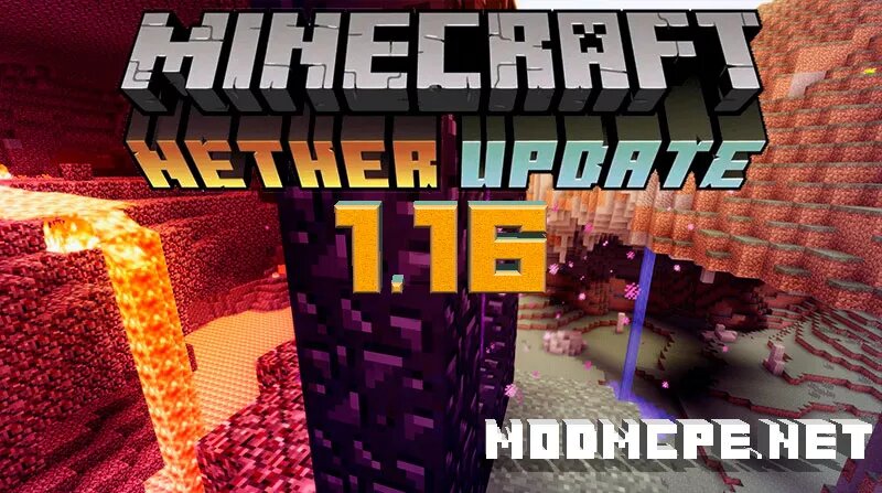 Nether Update на Bedrock Engine 