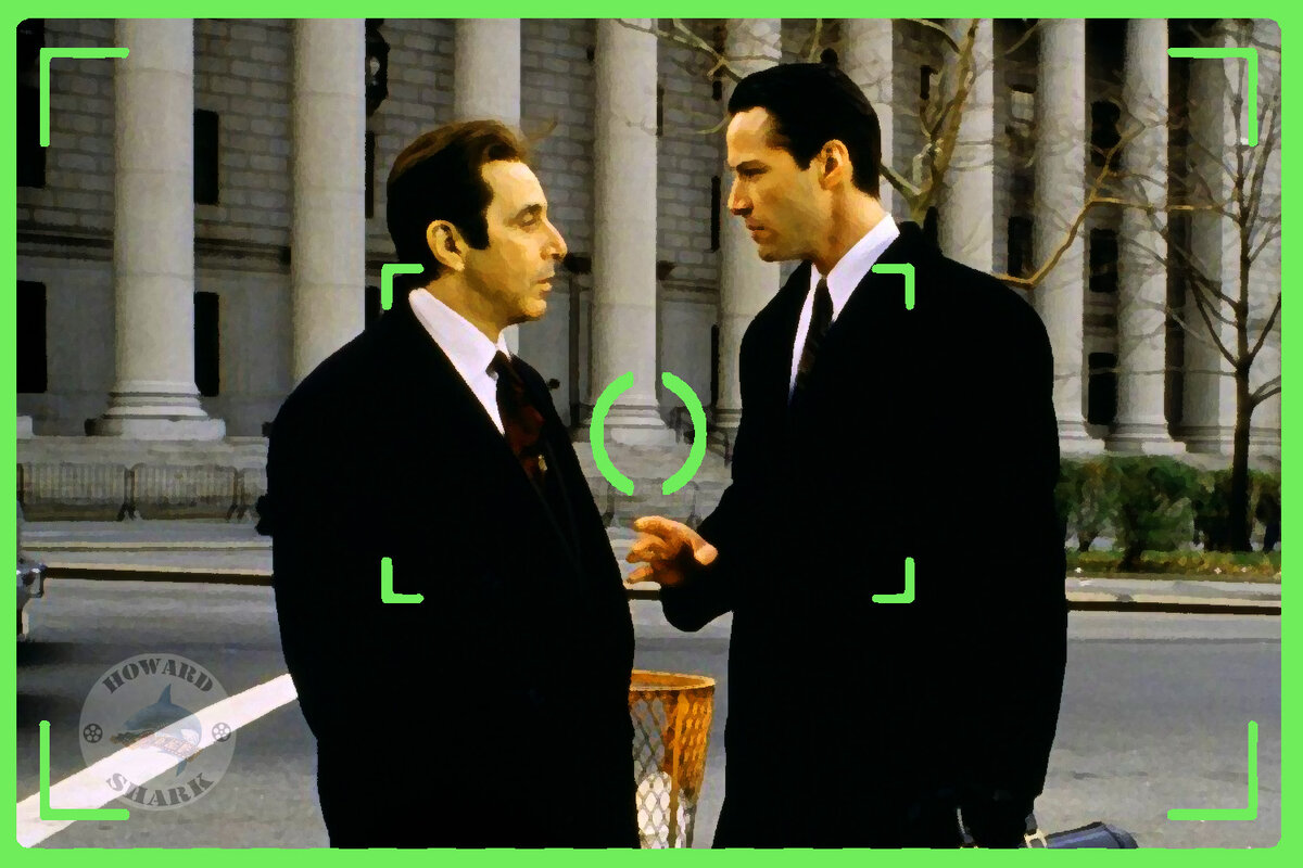 Аль Пачино и Киану Ривз. Дело №2. "Адвокат дьявола".