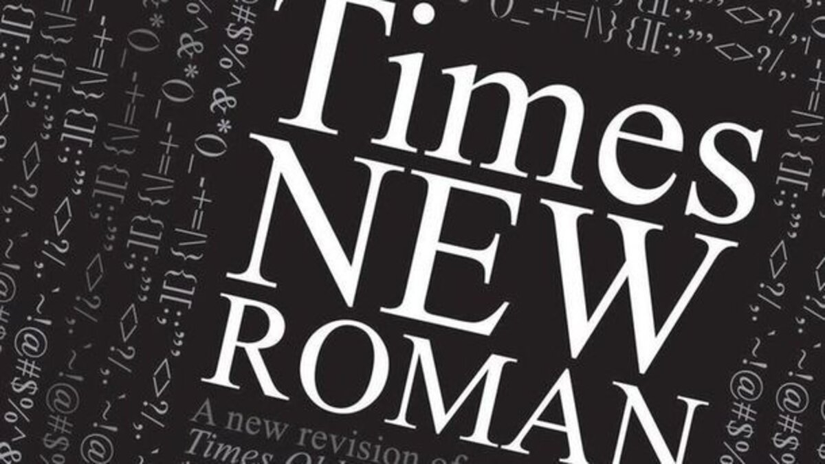 В городе новый шрифт. Шрифт Таймс. Times New Roman. Шрифт times New.