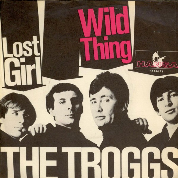 Обложка немецкого сингла "Wild Thing" британской рок-группы The Troggs