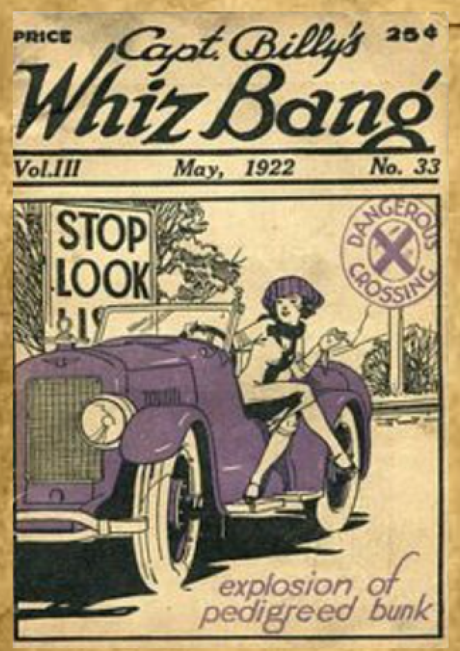 Captain Billy's Whiz Bang, популярное юмористическое издание 1920-х годов, демонстрировали язык и жаргонные термины эпохи джаза, Фото с сатйа: prohibition.themobmuseum.org.