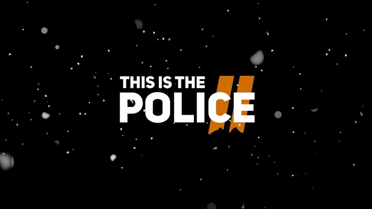 This Is the Police 2» предупреждает - 