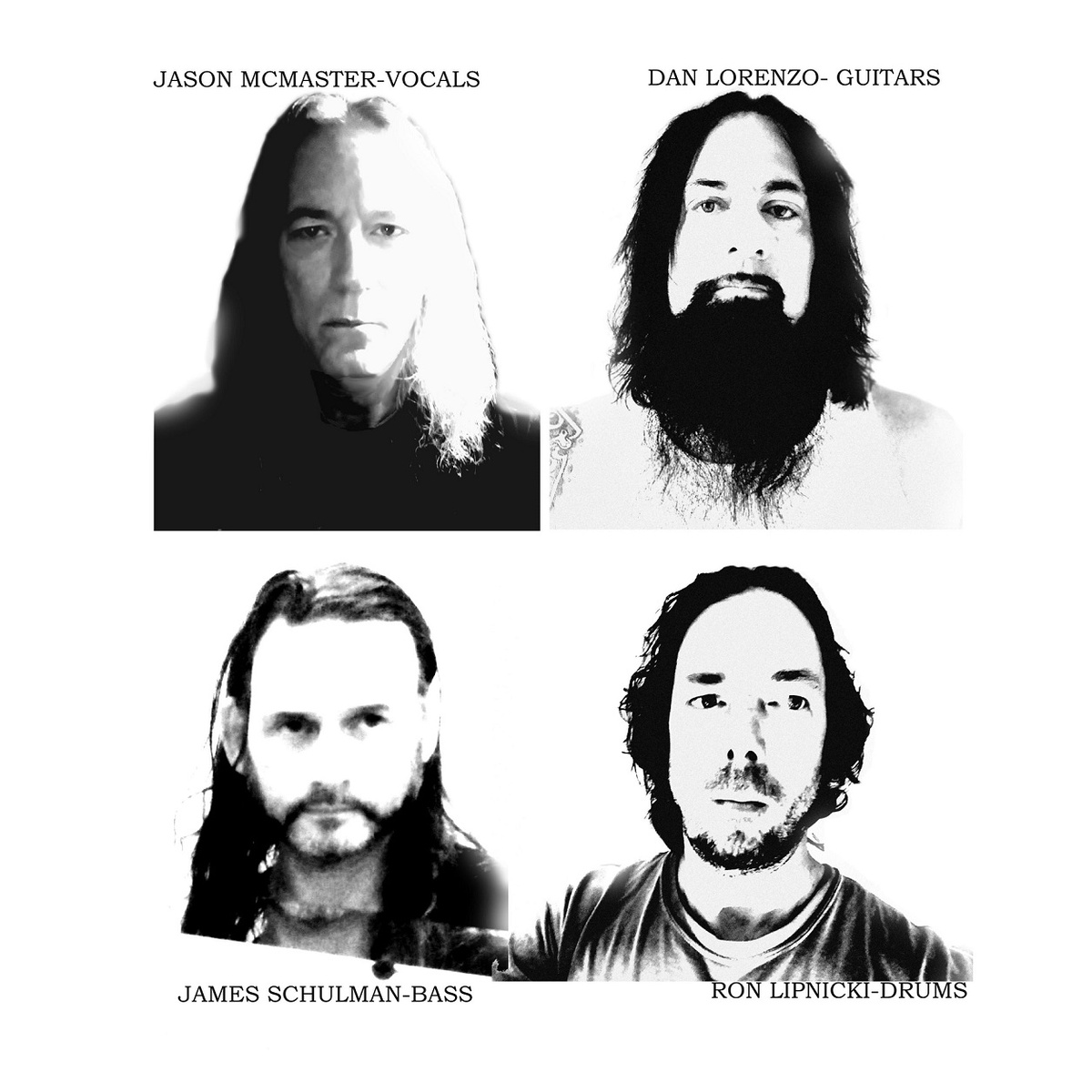 Jason McMaster - Vocals\  Dan Lorenzo - Guitars\ 
Jimmy Schulman - Bass\ 
Ron Lipnicki - Drums\ 