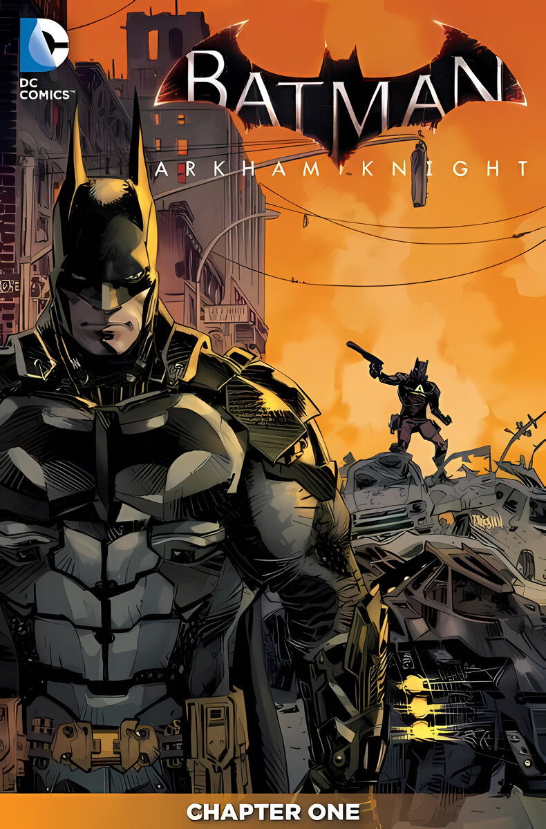 Batman: Arkham Knight Chapter one DC Comics