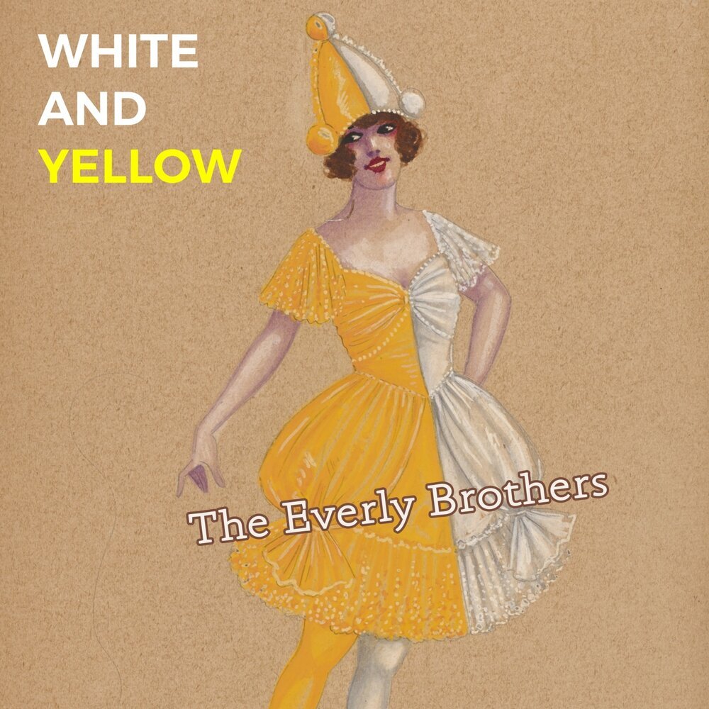 Обложка альбома-компиляции The Everly Brothers "White and Yellow"