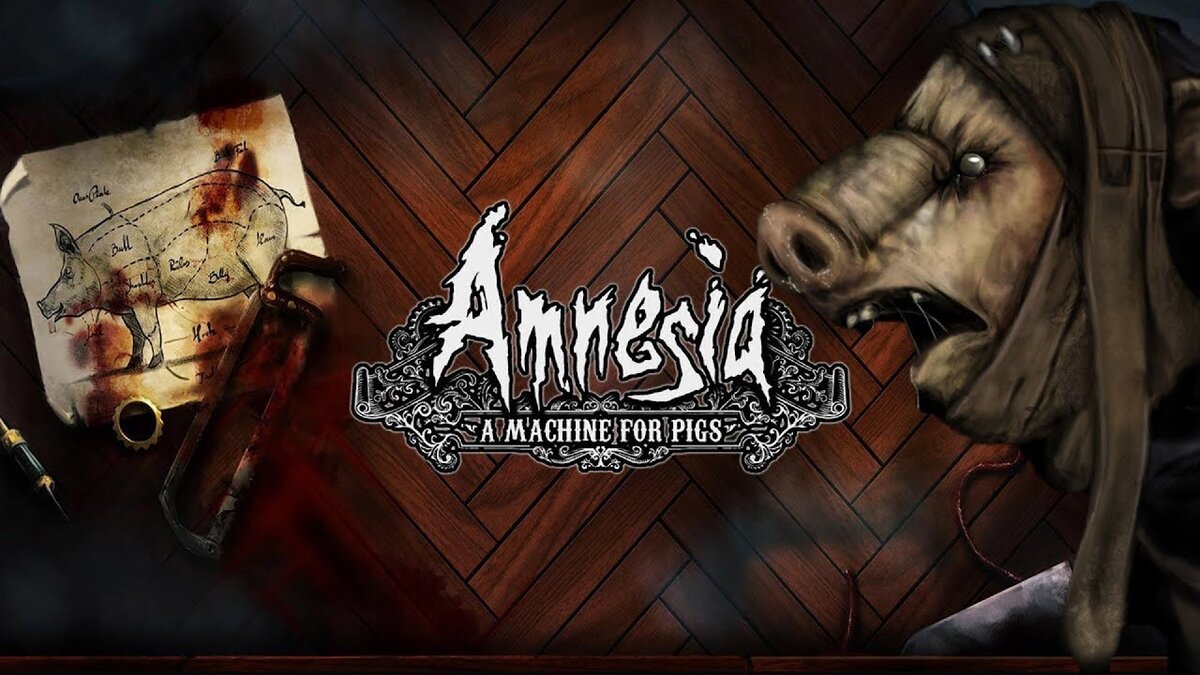 Amnesia A Machine for Pigs