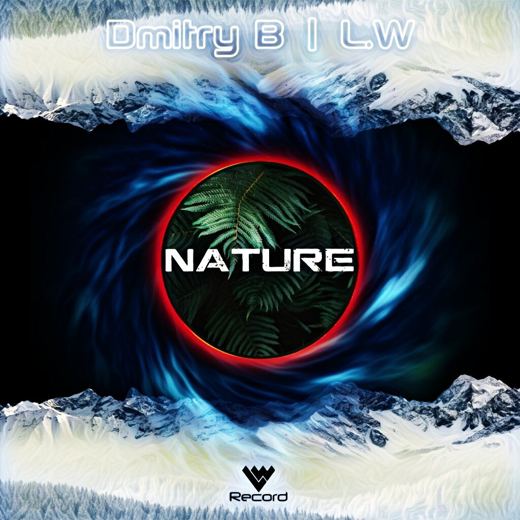 Dmitry B I L.W - Nature